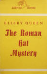 The Roman Hat Mystery -  cover pocket edition (normally with dust cover) The Continental Book Company, Zephyr Books, N°49, Stockholm/London, 1945 & 1947