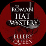 The Roman Hat Mystery - cover audible, unabridged audiobook, Dreamscape Media, read by Peter Cross, March 28. 2025
