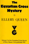 The Egyptian Cross Mystery - stofkaft Gollancz (Volume V of the Complete Crime Novels of Ellery Queen: first published 1933)