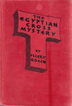 The Egyptian Cross Mystery - harde kaft editie Stokes, October 1932  (1st printing September, 2nd printing October))