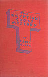 The Egyptian Cross Mystery - harde kaft Triangle uitgave, 1e druk augustus 1940 (sep 1940, jan 1941, april 1941, september 1941, januari 1942, juni 1942, augustus 1942).