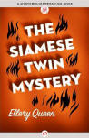 The Siamese Twin  Mystery - cover eBook edition MysteriousPress.com/Open Road, February 5, 2013