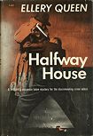 Halfway House - dust cover Tower books edition, The World Publishing Company, 1st Edition January 1, 1947