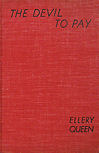 The Devil to Pay - hard cover Grosset & Dunlap September 1939