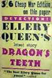 The Dragon's Teeth - dust cover Gollancz War edition on thin paper, 1941.