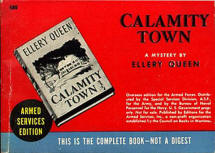 Calamity Town - Armed Service Edition Book # 680 issued to service men in WWII. 