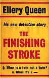 The Finishing Stroke - dust cover edition Victor Gollancz Ltd. London, 1958