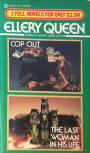 Cop Out/The Last Woman in his Life - cover pocket book edition "A Signet Double Mystery" , 451 AE 1562, June 1, 1982