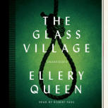 The Glass Village - cover audiobook Blackstone Audio, Inc., read by Robert Fass, March 18, 2014