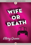 Wife Or Death - cover MysteriousPress.com/Open Road, September 22, 2015