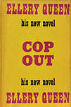 Cop Out - dust cover edition Gollancz, London, 1969