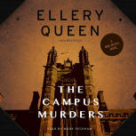 The Campus Murders - cover audiobook Blackstone Audio, Inc., read by Mark Peckham, November 1. 2014