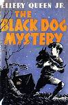 The Black Dog Mystery - dust cover Collins edition, London and Glasgow, March 1945 (2nd).