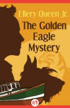 The Golden Eagle Mystery - cover eBook publication, Open Road Media Teen & Tween, March 10, 2015