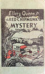 The Red Chipmunk Mystery - hardcover J. B. Lippencott Co. edition, 1946 (1st)