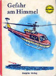 Gefahr am Himmel - cover German edition Delphin Verlag, pictures Giannini, translation L.Brixius, 1968
