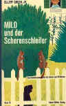 Milo und der Scherenschleifer - cover German edition Jr .Albert Müller-Verlag, Rüschlikon, 1963.