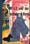 Milo und der schwarze Hund - cover German edition Jr. Albert Müller-Verlag, Rüschlikon, 1960