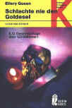 Schlachte nie den Goldesel - kaft Duitse uitgave Ullstein Krimi 1637, 1974