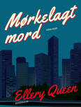 Mørkelagt mord - kaft Deense uitgave, Rosenkilde, 2019