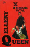 X, O Simbolo fatal - cover Portuguese edition, Edições MM, Brazil, 1974