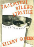 Tajemství bílého střevíce - dustcover Czech edition, Praha  Jan Naňka, 1935