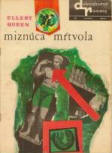 Miznúca mŕtvola - Cover Czech edition, Publisher Smena, 1970