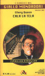 Cala la tela - cover Italian edition, Giallo Mondadori, series 'Il Classici del Giallo Mondadori'  volume oro, N°1172, 2007