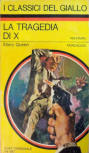 La tragedia di X - cover Italian edtion, editions Mondadori, series ' I Classici del Giallo' N°5, 1967