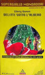 Delitti Sotto L'Albero - Cover Italian edition SuperGiallo Mondadori, N°28 Nov 2004 (The Adventures and The New Adventures of ...)