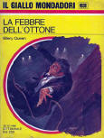 La febbre dell'otone - cover Italianse edition Mondadori, series Il Giallo Mondadori  Nr 1038, December 22.1968