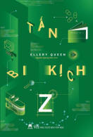 Tấn bi kịch Z - cover Vietnamese edition of  'The Tragedy of Z", Văn học editions, 2016