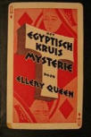 Het Egyptische Kruis - stofkaft Nederlandstalige uitgave, Servire, Den Haag, 1936