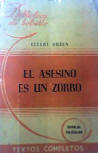 El Asesino Es Un Zorro - Cover Spanish edition, Argentina, 1947