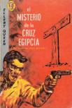 El misterio de la cruz egipcia - kaft Spaanstalige uitgave, coleccion Caiman, ed. Diana, Mexico