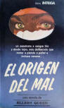 El origen del mal - cover Spanish edition, Libro Intriga, Editorial Mosaico, S.A., Mexico, 1978