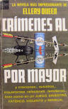Crimenes Al Por Mayor - cover Spanish edition Nr77, Novaro, México 1967