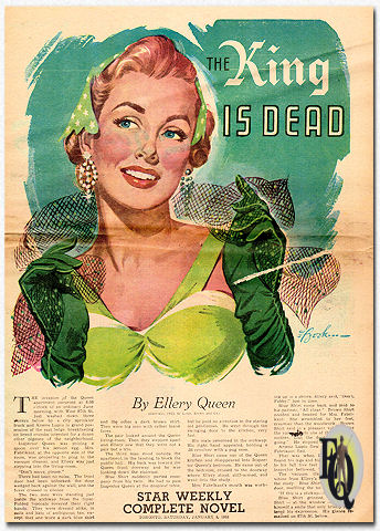 "The King is Dead" was published in "Toronto Star Weekly" as a "complete novel", January 3. 1953. At 16 pages this was more likely a "condensation".