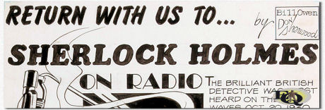 In 1975, Owen embarked on a new medium of communications - newspapers. Along with comic strip artist Don Sherwood, Owen created a popular syndicated panel called "Return With Us To. . ." In many ways it resembled Robert Ripley's "Believe It Or Not", but instead of oddities, its focus was to recreate the "warm nostalgia for radio programs, pop culture, and historical personages" of the past. Sherwood did the drawings, and Owen provided the script.