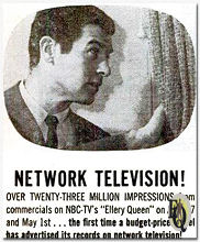 Network television! OVER TWENTY-THREE MILLION IMPRESSIONS from commercials on NBC-TV's "Ellery Queen" on April 17 an May 1st ... the first time a budget-priced label has advertised its records on network television! (Add from Billboard, April 6. 1959)